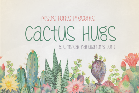 Cactus Hugs Font Review