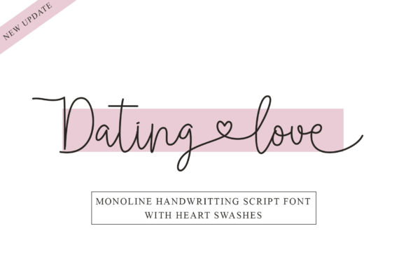 Dating Love: A Script Font Review