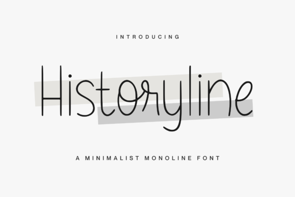 Historyline: A Script Font for Real-World Design