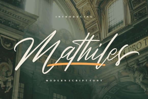 Mathiles: A Stylish Script Font