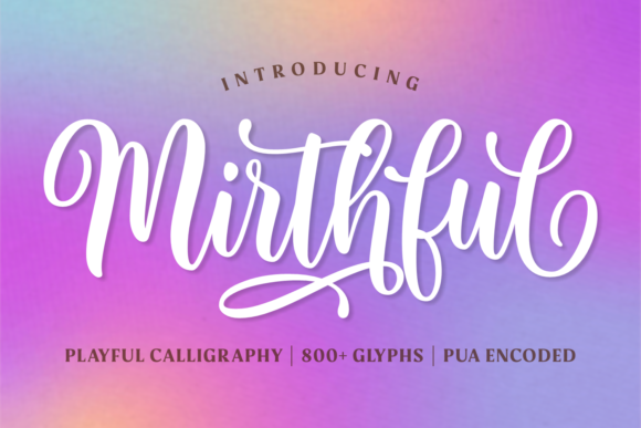 Mirthful: A Joyful Script Font for Web Design