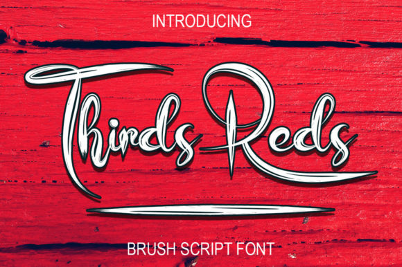 Thirds Reds: A Stylish Script Font for Business